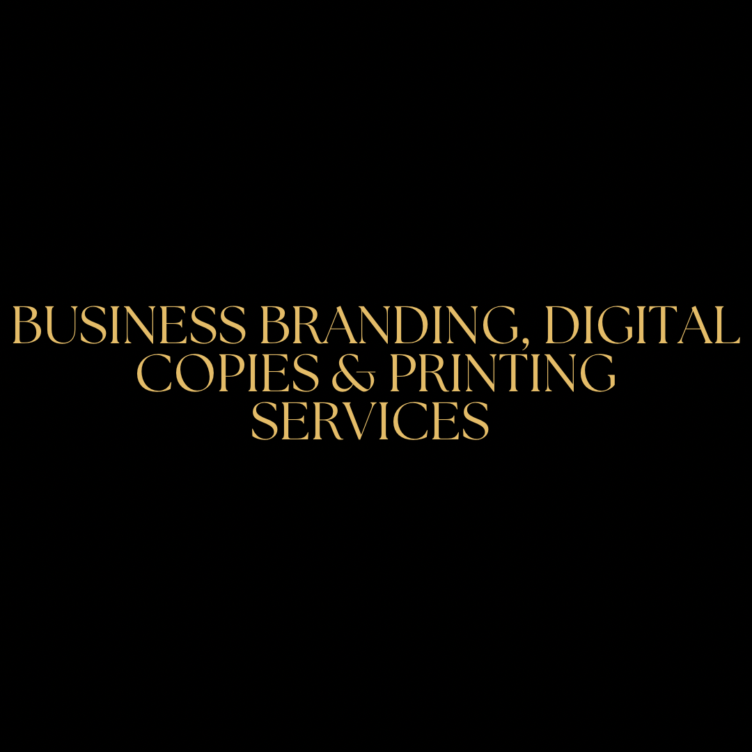 Business Branding, Digital Copies & Printing Services