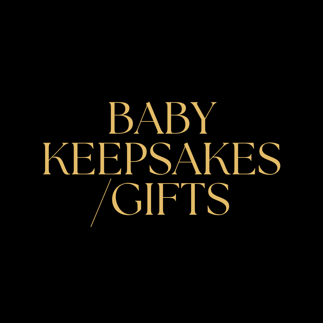Baby Keepsakes/Gifts