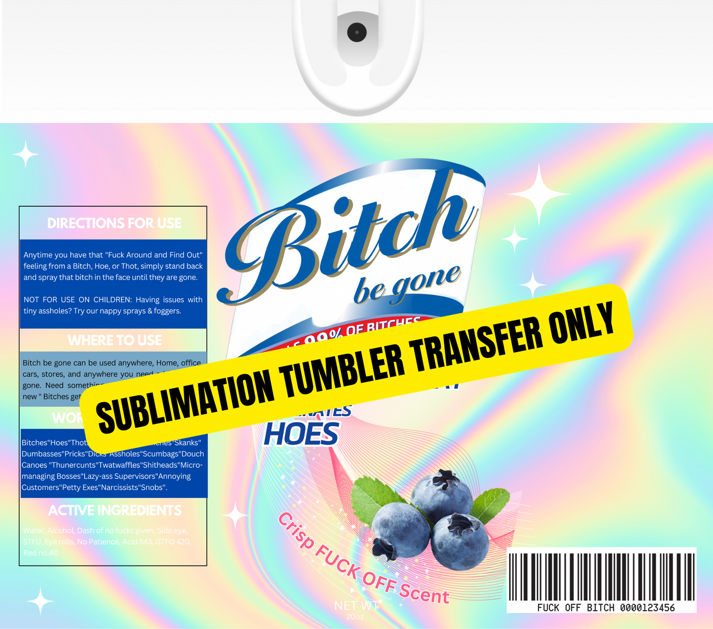 B*** Be Gone Lysol Tumbler Sublimation Wrap