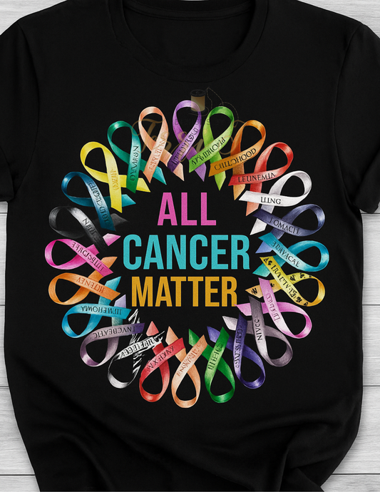 All Cancer Matter Tee