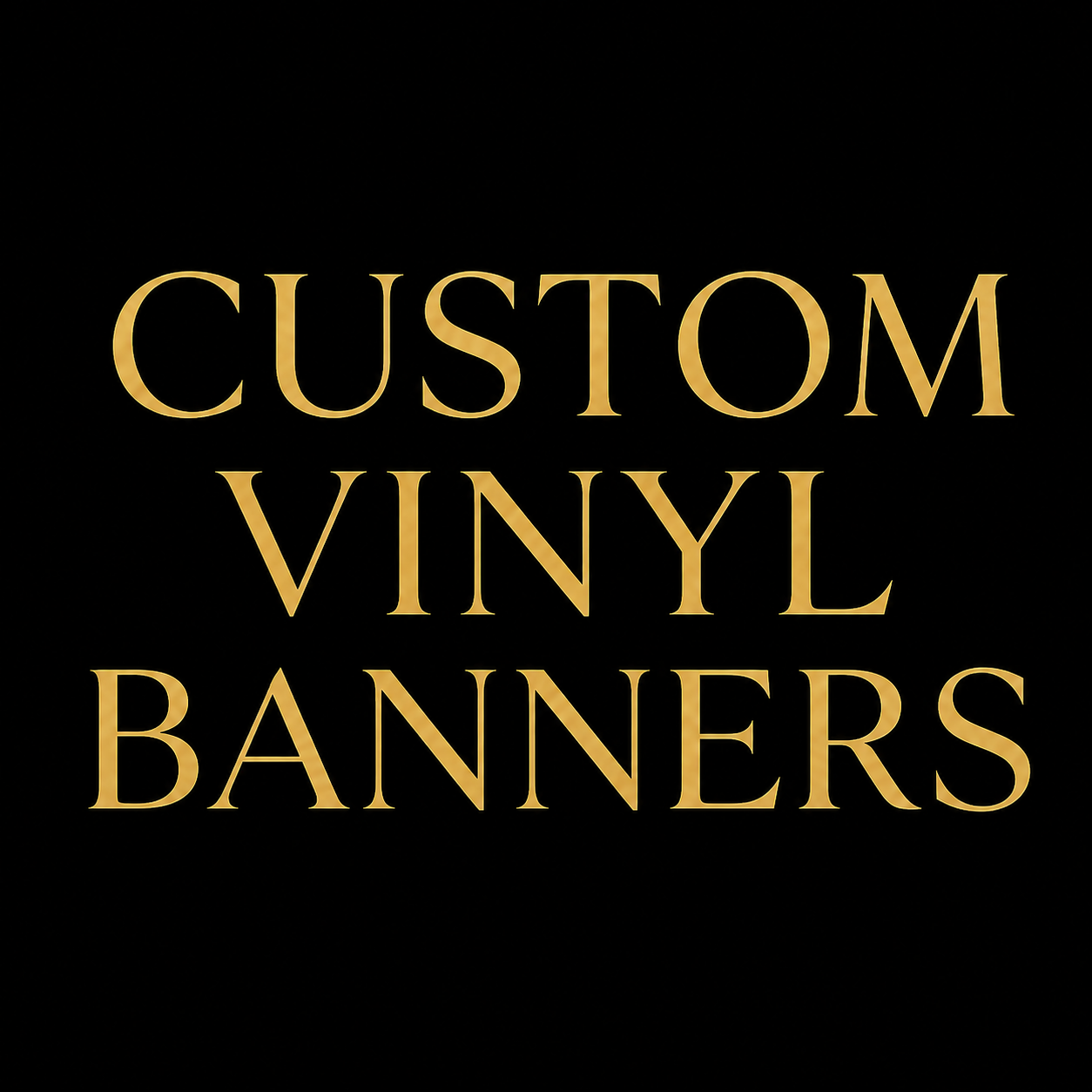 Custom Vinyl Banners