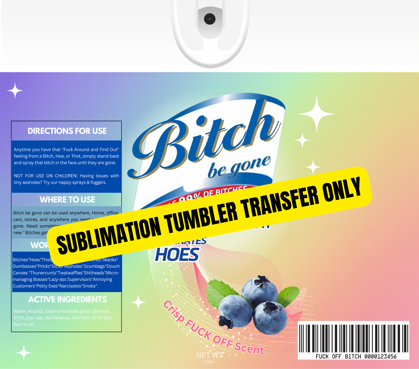 B*** Be Gone Lysol Tumbler Sublimation Wrap